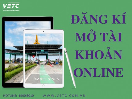Hướng dẫn đăng kí mở tài khoản VETC/Dán thẻ Online tại nhà