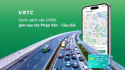 DANH SÁCH CỬA HÀNG XĂNG DẦU PVOIL THANH TOÁN QR TRÊN VETC, GẦN CAO TỐC PHÁP VÂN - CẦU GIẼ