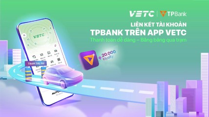 VETC x TPBank: Liên kết ngay - Rinh quà liền tay 20.000 điểm