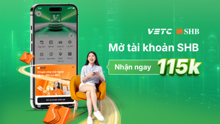 Siêu ưu đãi 115K mở tài khoản SHB ngay...