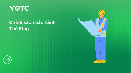 Chính sách bảo hành thẻ Etag