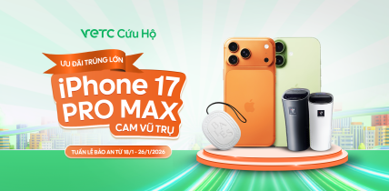 Tuần lễ bảo an: Ưu đãi lớn, trúng quà khủng cùng VETC