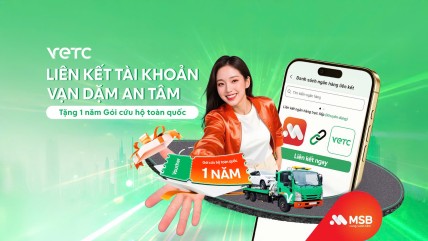 VETC x MSB – Liên kết tài khoản, vạn dặm...