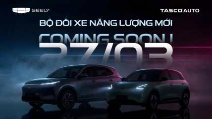 Thông báo: Geely Việt Nam ra mắt 2 mẫu xe năng lượng mới vào ngày 27/3