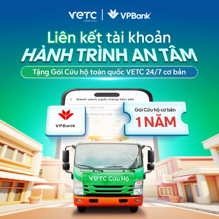 Liên kết tài khoản VPBank với Ví VETC – Nhận Gói cứu hộ toàn quốc VETC 24/7