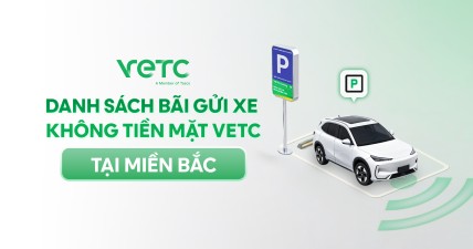 Danh sách bãi gửi xe không tiền mặt VETC tại miền Bắc