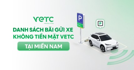Danh sách bãi gửi xe không tiền mặt VETC tại miền Nam