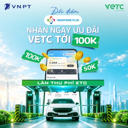 Chương trình ưu đãi đổi điểm VinaPhone Plus nhận E-Voucher...