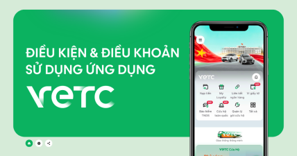 Điều kiện và Điều khoản sử dụng ứng dụng VETC