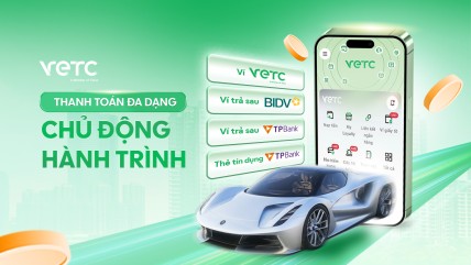 Thanh toán đa dạng - Chủ động hành trình cùng VETC