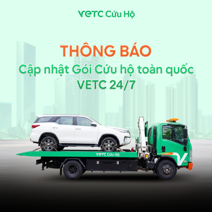 Thông báo cập nhật Gói Cứu hộ toàn quốc VETC 24/7 từ ngày 25/08/2026