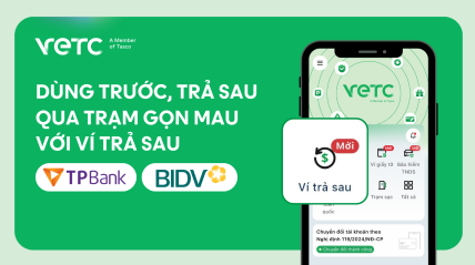 DÙNG TRƯỚC, TRẢ SAU - QUA TRẠM GỌN MAU VỚI VÍ TRẢ SAU TPBANK & VÍ TRẢ SAU BIDV