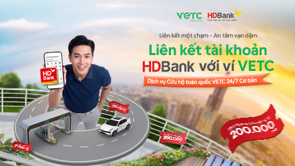 Chương trình ưu đãi khi liên kết tài khoản HDBank với ví VETC