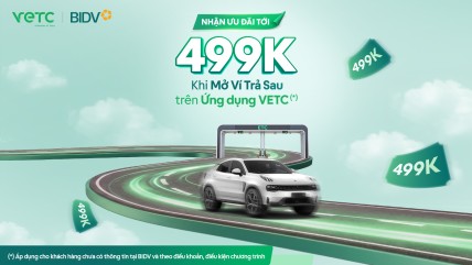 Mở Ví Trả Sau trên App VETC - Rinh trọn bộ đặc quyền lên tới 499K