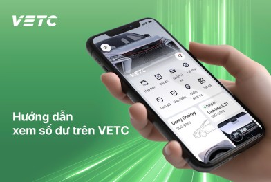 Hướng dẫn kiểm tra số dư trên ứng dụng VETC